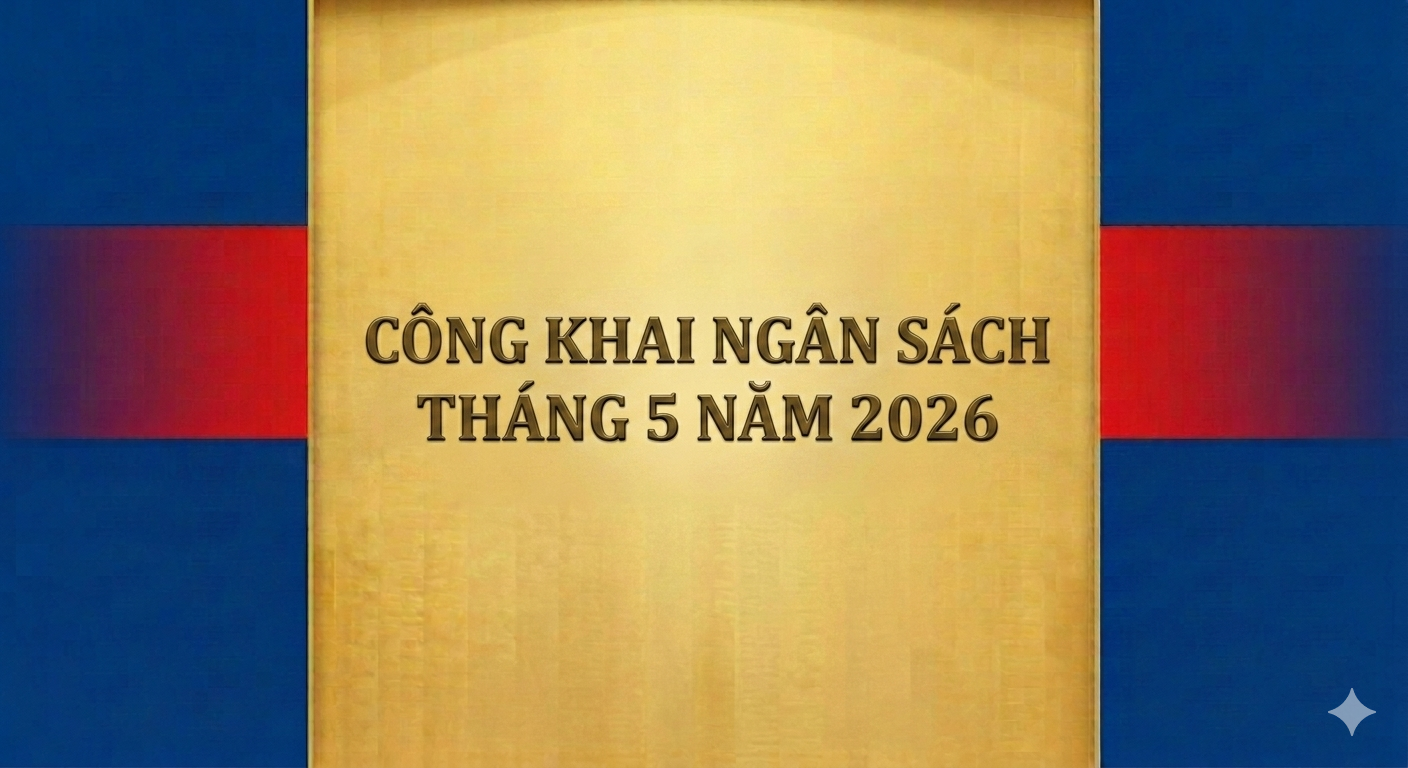 Công khai bổ sung ngân sách tháng 5/2026